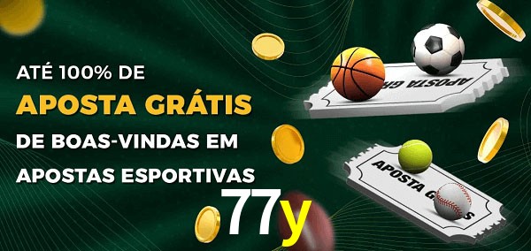 77y Ate 100% de Aposta Gratis